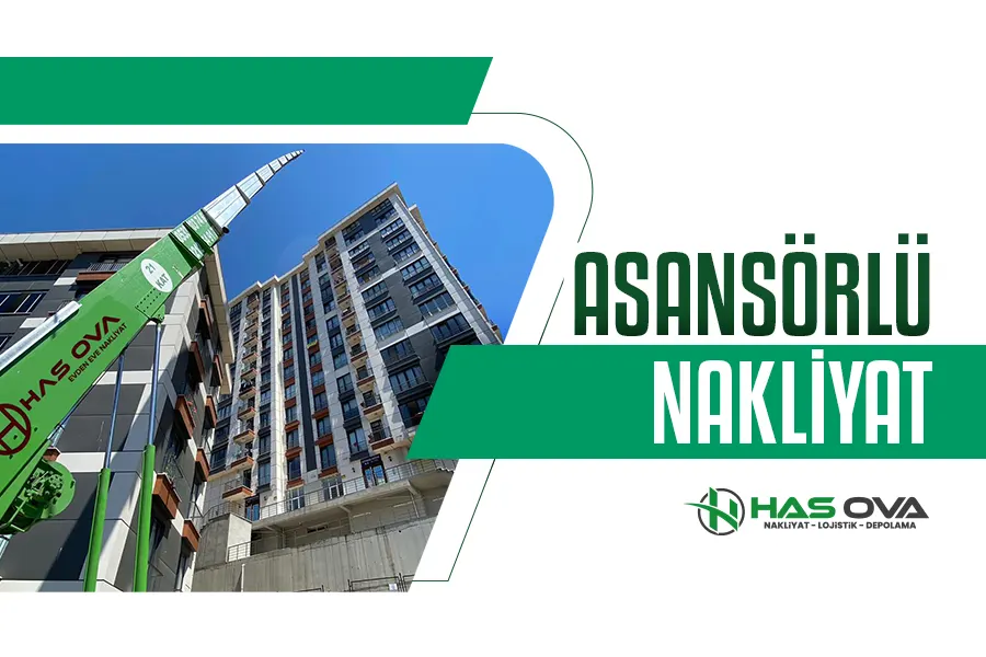 ASANSÖRLÜ NAKLİYAT